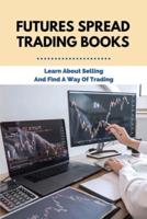 Futures Spread Trading Books
