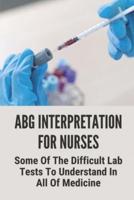 ABG Interpretation For Nurses