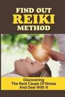 Find Out Reiki Method