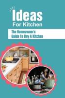 Ideas For Kitchen
