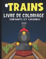 Trains Livre De Coloriage Enfants Et Grands