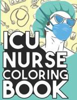 ICU Nurse Coloring Book