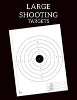 Large Shooting Targets