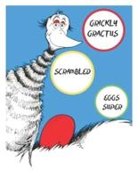 Grickly Gractus Scrambled Eggs Super