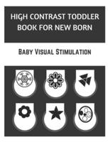 High Contrast Toddler Book For New Born-Baby Visual Stimulation