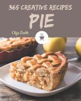 365 Creative Pie Recipes