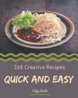 365 Creative Quick And Easy Recipes