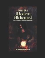 Tales of a Modern Alchemist