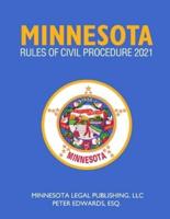 MINNESOTA RULES OF CIVIL PROCEDURE 2021