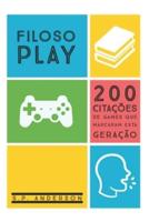 FILOSOPlay: 200 Citações de games que marcaram esta geração