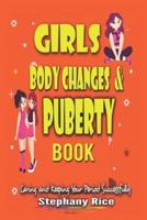 Girls Body Changes & Puberty Book