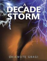 A Decade of Storm