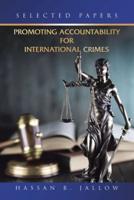 Promoting Accountability for International Crimes