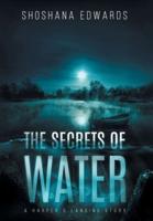 The Secrets of Water