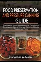 Food Preservation and Pressure Canning Guide
