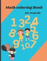 Math Coloring Book for 1st Grade.
