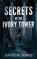 Secrets of the Ivory Tower