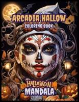 Arcadia Hallow Coloring Book
