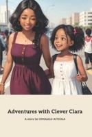 Adventures With Clever Clara