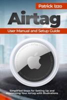 Airtag User Manual and Setup Guide