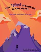 The Tallest Mountain in the World