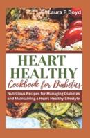 Heart Healthy Cookbook for Diabetics