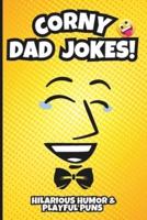 Corny Dad Jokes!