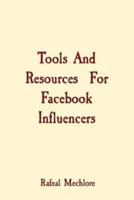 Tools And Resources For Facebook Influencers