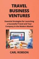 Travel Business Ventures