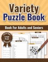 Variety Puzzle Book - Large Print for Adults & Seniors