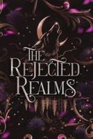 The Rejected Realms Special Edition Paperback