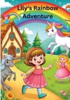 Lily's Rainbow Adventure