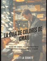 La Guía De Colores De Gmail