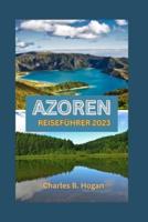 Azoren Reiseführer 2023