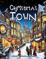 Christmas Town Adult Coloring Book