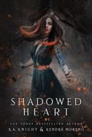 Shadowed Heart