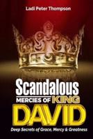 Scandalous Mercies of David