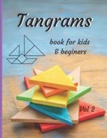 Tangrams Book for Kids & Beginners Vol 2