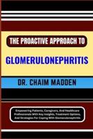 The Proactive Approach to Glomerulonephritis