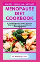 Menopause Diet Cookbook
