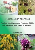Foraging in Midwest
