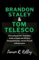 Brandon Staley And Tom Telesco