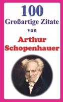100 Großartige Zitate Von Arthur Schopenhauer