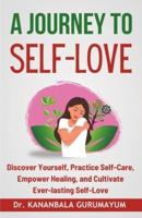 A Journey To Self-Love