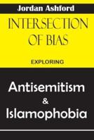 Intersections of Bias