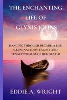 The Enchanting Life of Glynis Johns