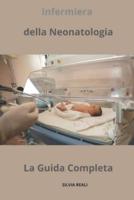 Infermiera Della Neonatologia - La Guida Completa