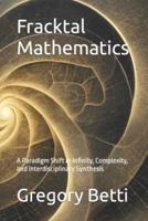 Fracktal Mathematics