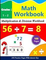 Multiplication and Division Math Practice for 1St-2Nd Grade