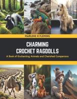 Charming Crochet Ragdolls